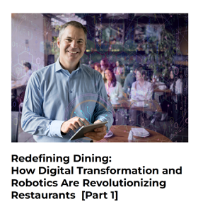 Redefining Dining — Part 1