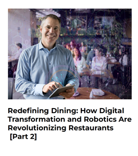 Redefining Dining — Part 2